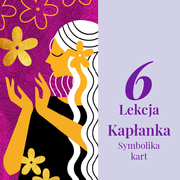 Lekcja 6 - Kapłanka (Papieżyca)